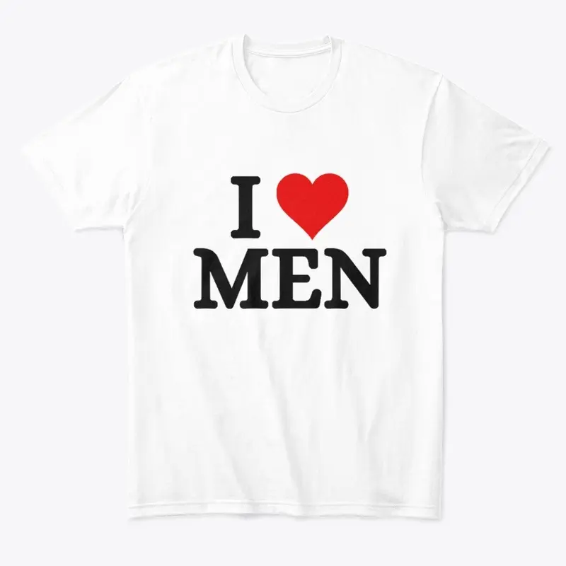 I love men